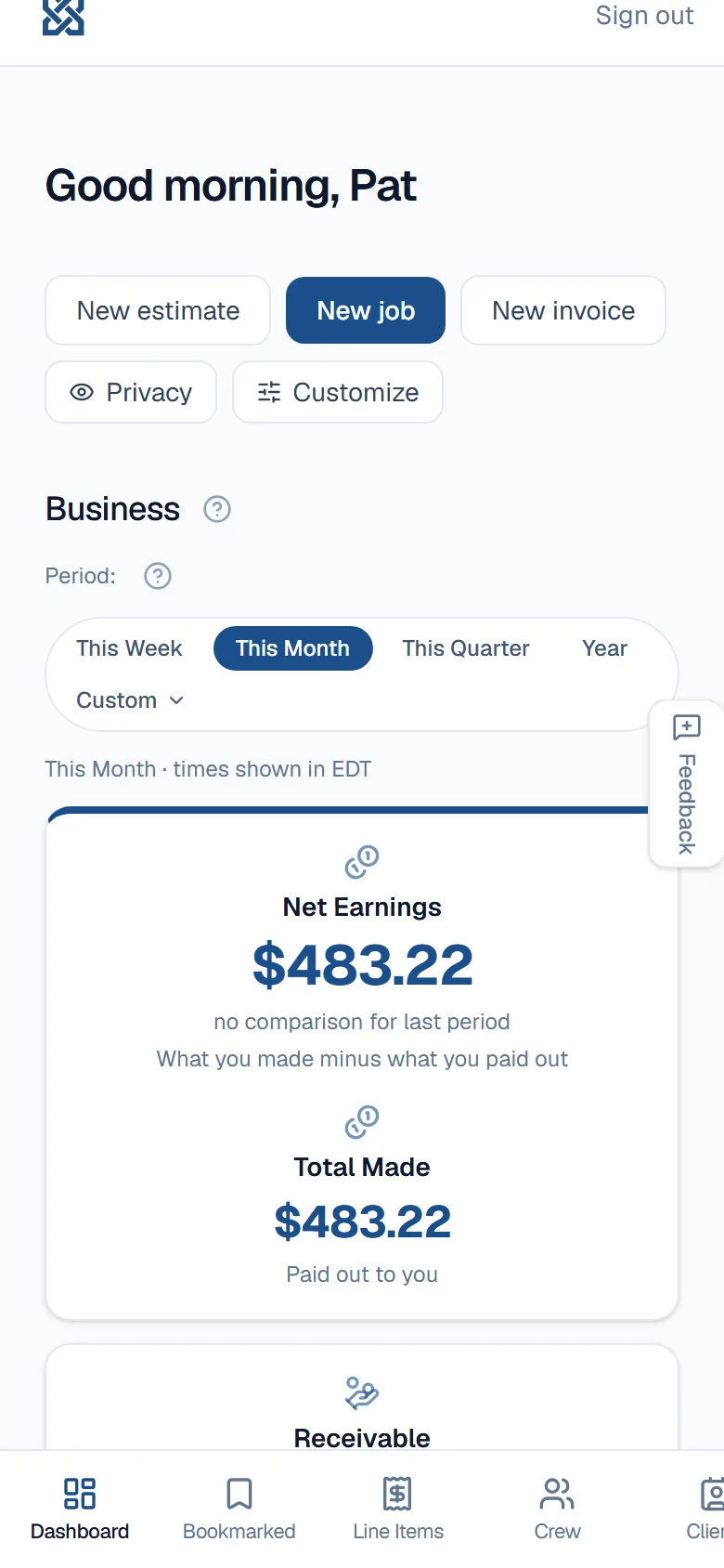 The boss's home screen on a phone: the morning greeting, buttons to start a job or a quote, and this month's money in plain figures.
